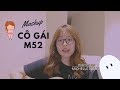 CÔ GÁI M52 + NGƯỜI ÂM PHỦ (MASHUP) - Michelle Ngn