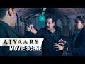 Sidharth Malhotra Finally Tells Manoj Bajpayee The Truth | Aiyaary | Movie Scene | Neeraj Pandey