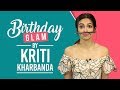 GRWM: Kriti Kharbanda's Birthday Makeup Tutorial | Fashion | Pinkvilla