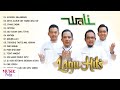 Playlist Lagu Hits Wali Band - Jujur Aku Mengaku Ku Sakit Hati Padamu
