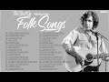 Folk & Country Songs Collection 📻 Classic Folk Songs 60's 70's 80's Playlist