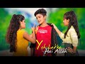 Yeh Ladka Hai Allah | Esmile new video | Cute love story | Ft. Esmile |  Sweet Heart