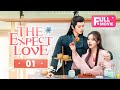 【FULL】The Expect Love 01 | Modern girl conquers icy general | 夫君大人别怕我