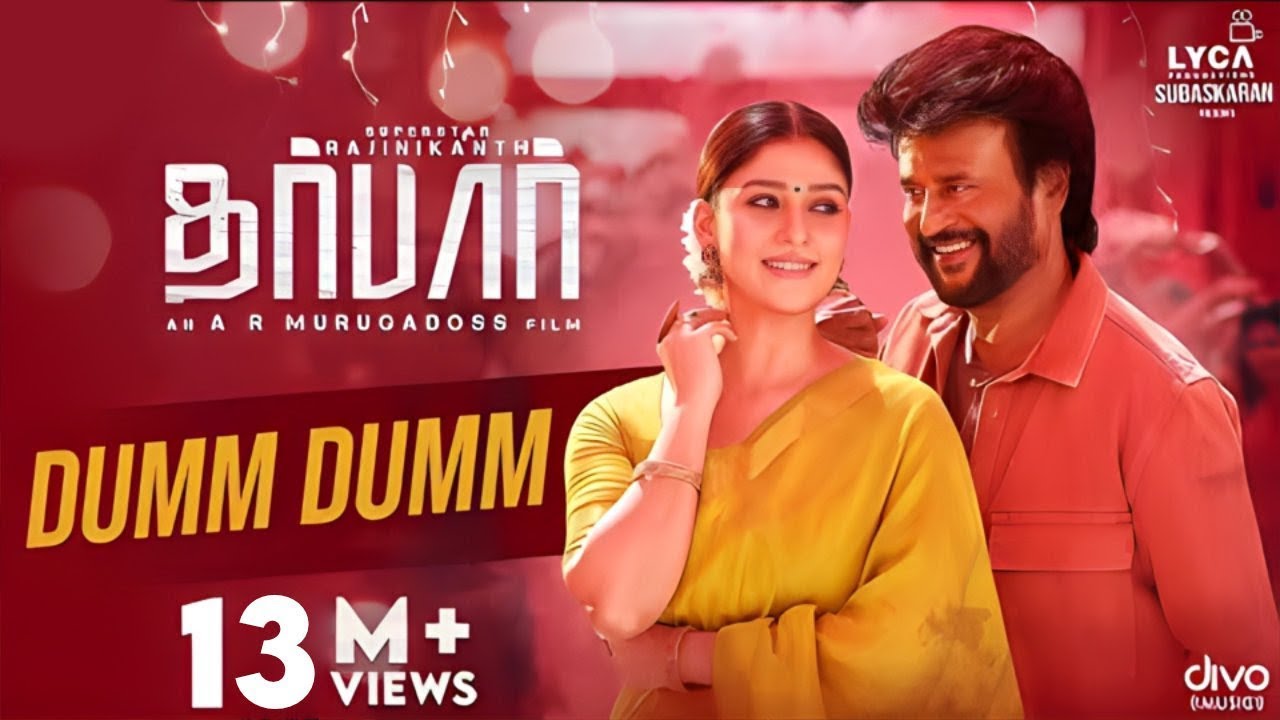 DARBAR (Tamil) - Dumm Dumm (Video Song) | Rajinikanth | AR Murugadoss | Anirudh | Subaskaran DARBAR (Tamil) - Dumm Dumm (Video Song) | Rajinikanth | AR Murugadoss | Anirudh | Subaskaran