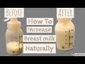 How To Increase Breast Milk Supply Naturally|Foods to boost mothers milk supply