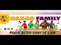 Nabao Family #56 - "Parce qu'on vient de loin" (🅱️andlab version - qualité téléphone 🤳)