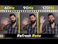 What is Screen Refresh Rate ⚡ ⚡ ⚡ Refresh Rate Explained 60Hz Vs 90Hz Vs 120Hz #ArunExplains