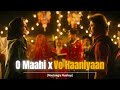 O Maahi x Ve Haaniyaan (Noctaegis Mashup) | Shah Rukh Khan | Taapsee Pannu
