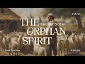 21 April 2024 | English Service | The Orphan Spirit: The Older Brother | Ps Ernie Song
