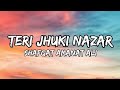teri jhuki nazar song lyrics shafqat Amanat Ali