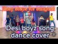 Desi boyz song dance cover || srinudancestudio ||
