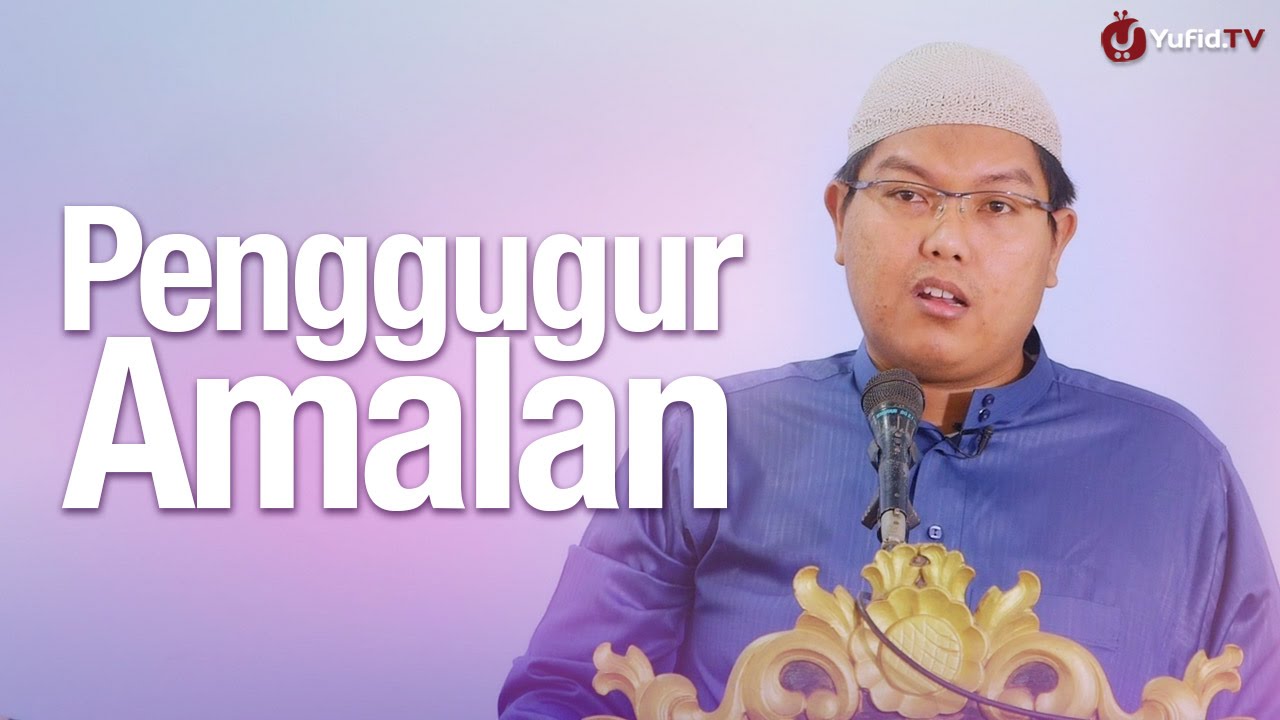 Khutbah Jum'at: Hal-hal yang Menggugurkan Amalan - Ustadz Firanda Andirja, MA. Khutbah Jum'at: Hal-hal yang Menggugurkan Amalan - Ustadz Firanda Andirja, MA.
