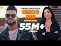 Dekhi Jau (Full Video) Gur Sidhu | Gurlez Akhtar | Punjabi Song