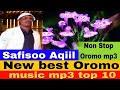 Shafiso Aqill New Best Oromo Mp3 Non Stop Oromo Music top 10 @SimaleStudio #ShafisoAqill