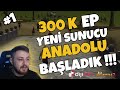 300 K EP İLE YENİ SUNUCU ANADOLU'YA HIZLI BAŞLANGIÇ! #Bölüm1 #Metin2 #Anadolu