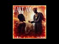 Shatta Wale - Take Am (Audio Slide)