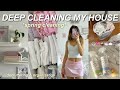 SPRING CLEAN WITH ME 🧺 whole house deep cleaning and organization