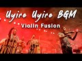 Uyire Uyire Bgm | Viral Violin Fusion | Aattam with Chemmeen Band | 3 | Anirudh | Dhanush | Pazhanji