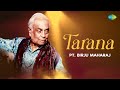 Tarana | A Tribute to Pt. Birju Maharaj's Footwork | Indian Classical Music | Hindustani Classical