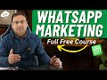 Learn Complete Whatsapp Marketing & Automation in Single Video (Hindi)- Umar Tazkeer