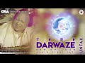 Tere Darwaze Peh Chilman Nahin Dekhi Jati | Nusrat Fateh Ali Khan | OSA Worldwide