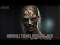 Horrible Things (Original Mix) Música ambiental de Terror | ASMR MIEDO | Música de terror