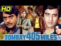 Bombay 405 Miles (HD) - Full Hindi Movie | Vinod Khanna, Shatrughan Sinha, Zeenat Aman