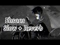 Ehsaas|Sheera Jasvir|Slow and Reverb Song