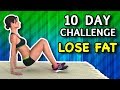 10 Day Challenge - 10 Minute Workout To Lose Fat Fast