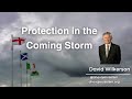 David Wilkerson - Protection in the Coming Storm | Sermon