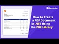 How to Create a PDF Document in .NET using the PDF Library