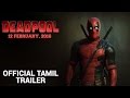 Deadpool | Official Tamil Trailer 2016 | Fox Star India