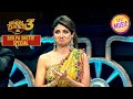 'Naino Me Sapna' पे इस Dance ने किया Shilpa को Impress | Super Dancer S3 | Shilpa Shetty Special