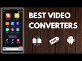 3 Free and Best Video Converters for Android - All-Time Best