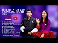 Best Duet of Phub Zam & Kinzang Dorji with Tashi Studio