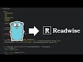 How I Built Readwise in Golang