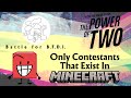BFB And TPOT But Only Contestants That Exist In Minecraft