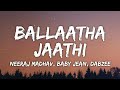 Ballaatha Jaathi Lyrics | NJ, BABY JEAN, Dabzee | VibeBirdSouth | New Malayalam Rap Song 2024