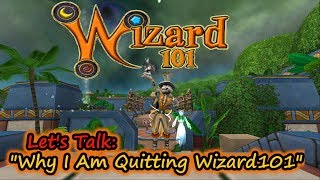 Lets Talk: Why I Am Quitting Wizard101