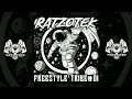 RATZOTEK - Freestyle Tribe #01
