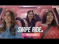 Swipe Ride ft. Pooja Bhatt & Nidhi | Kusha Kapila | Tinder India