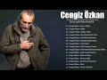Cengiz Özkan Türküleri