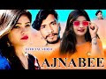 क्यों बन गयी अजनबी | AJNABEE FULL VIDEO | Raju Rawal New Dj Song 2024 | Aarohi | Raju Rawal Official