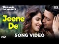 Jeene De Vídeo Song , Tere Naal Love Ho Gaya , Genelia D'Souza & Riteish Deshmukh , Mohit Chauhan