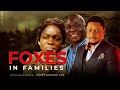 FOXES IN FAMILY||LATEST GOSPEL MOVIE||DIRECTED BY MOSES KOREDE ARE