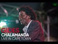 Gides Chalamanda Live in Cape Town