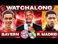 Bayern Munich 2-1 Real Madrid Champions League Live Watch along