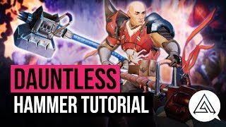 Dauntless | Hammer Weapon Tutorial