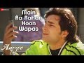 Main Aa Rahan Hoon Wapas - Aarzoo | Akshay Kumar, Madhuri Dixit & Saif Ali Khan | Udit Narayan