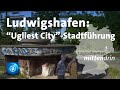Ludwigshafen: "Ugliest City"-Stadtführung | tagesthemen mittendrin
